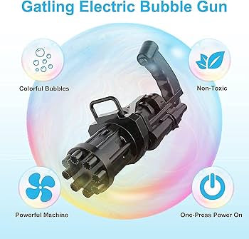 GATTLING BUBBLR GUN